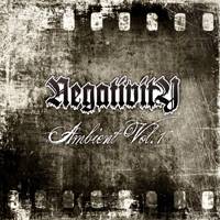 Negativity : Ambient Vol. 1